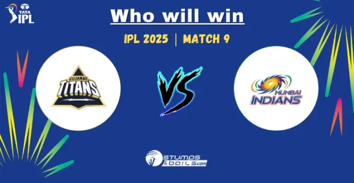GT vs MI Who Will Win 9th Match