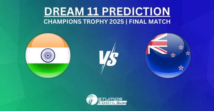 IND vs NZ Final Match Dream11 Prediction