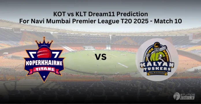 KOT vs KLT 10th Match Dream11 Prediction
