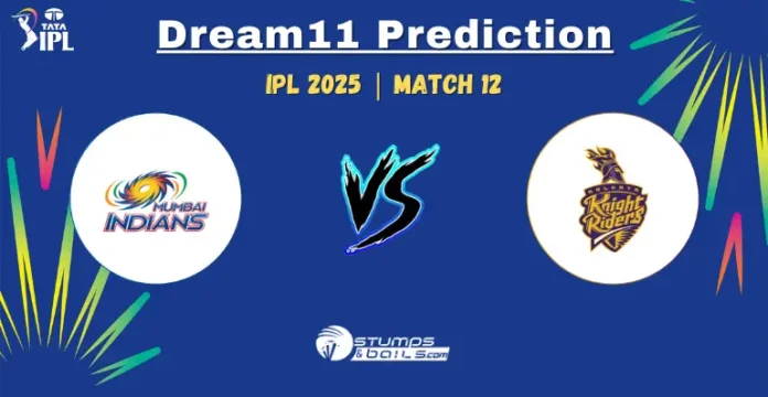 MI vs KKR 12th Match Dream11 Prediction