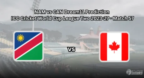 NAM vs CAN Dream11 Prediction, Fantasy Cricket Tips For ICC Cricket World Cup League Two 2023-27 – Match 57