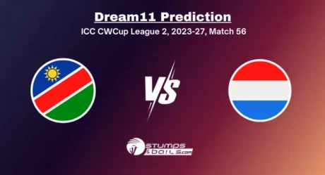 NAM vs NED Dream11 Prediction for Match 56 of ICC CWC League 2