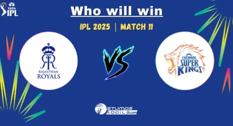 IPL 2025 11th Match: RR vs CSK Who Will Win?