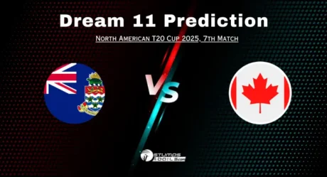 CAY vs CAN Dream11 Prediction And Fantasy Tips For Match 7 Of North American Cup 2025