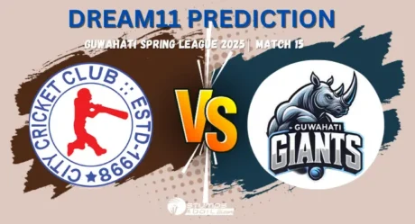 CCC vs GUG Dream11 Prediction Guwahati Spring League 2025 Match 15 Fantasy Cricket Picks