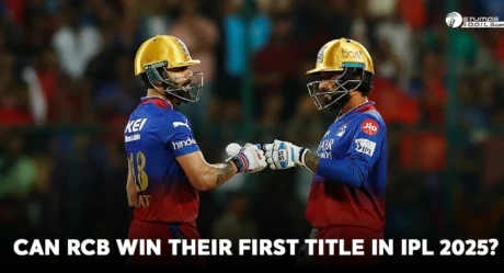RCB’s Title Dream Alive: Can They Win their Maiden Title in IPL 2025?