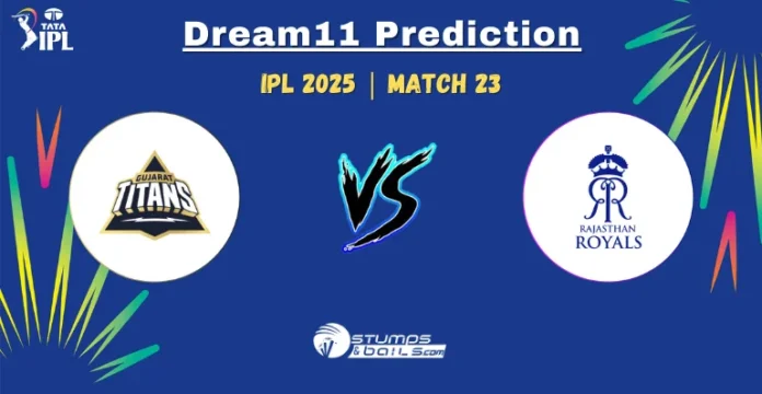 GT vs RR 23rd Match Dream11 Prediction