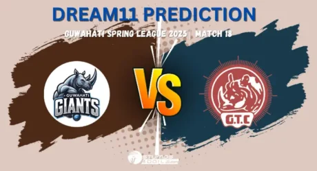 GUC vs GTC Dream11 Prediction and Fantasy Cricket Tips for Match 18 of Guwahati Spring League 2025