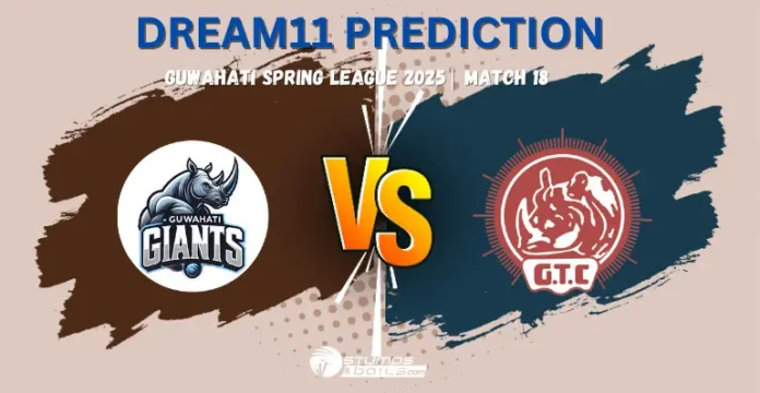 GUC vs GTC Dream11 Prediction Today Match 18