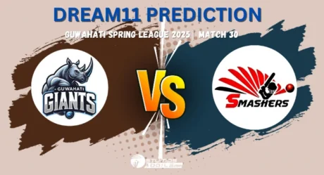 GUG vs SMH Dream11 Prediction Guwahati Spring League 2025 Match 30 Fantasy Cricket Picks