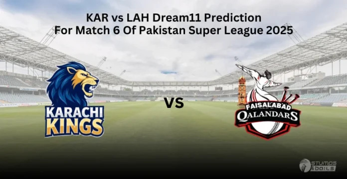 KAR vs LAH Dream11 Prediction Today