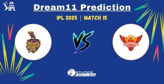 KKR vs SRH Dream11 Prediction