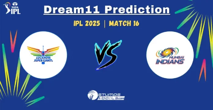 LSG vs MI 16th Match Dream11 Prediction