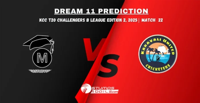 MEC vs KUCC 22nd Match Dream11 Prediction
