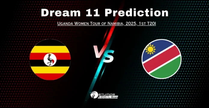 NAM-W vs UG-W Dream11 Prediction for 1st T20I Match