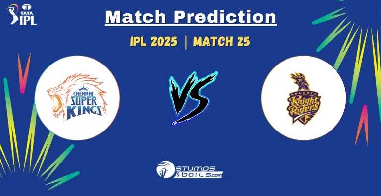CSK vs KKR Match Prediction for 25th Match