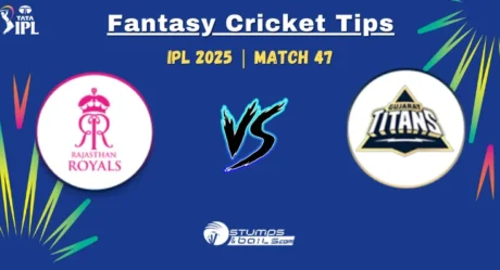 RR vs GT Fantasy Cricket Tips 47th Match of IPL 2025