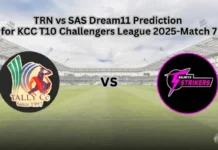 TRN vs SAS Dream11 Prediction for KCC T10 Challengers League 2025, Match 7 TRN vs SAS Dream11 Prediction Today Match 7