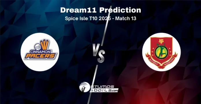 CP vs NW 13th Match Dream11 Prediction