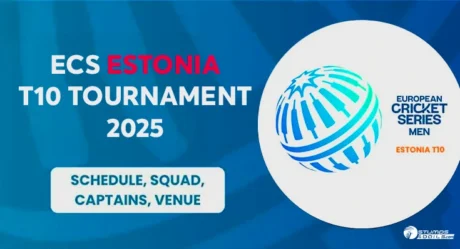 ECS Estonia T10 2025 Schedule: Format, Squads and Fixtures – All details Inside! 