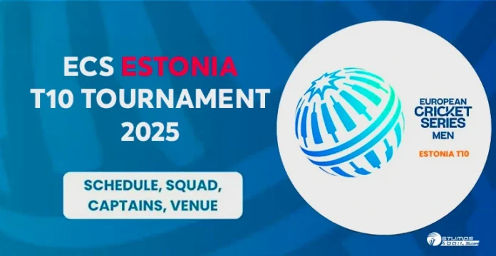 ECS Estonia T10 2025 Schedule