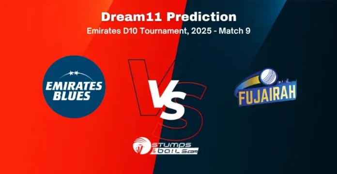 EMB vs FUJ 9th Match Dream11 Prediction