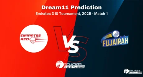 EMR vs FUJ Dream11 Prediction for Match 1 of Emirates D10 Tournament 2025
