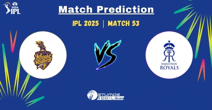 KKR vs RR 53rd Match Prediction