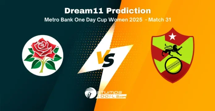 LAN-W vs DUR-W Dream11 Prediction Today Match 31