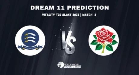 LAN vs WOR Dream11 Prediction for Match 2 of Vitality Blast 2025