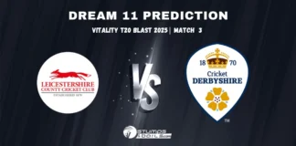 LEI vs DER 3rd Match Dream11 Prediction