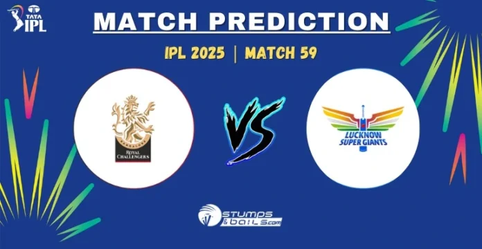 LSG vs RCB Match Prediction 59th Match