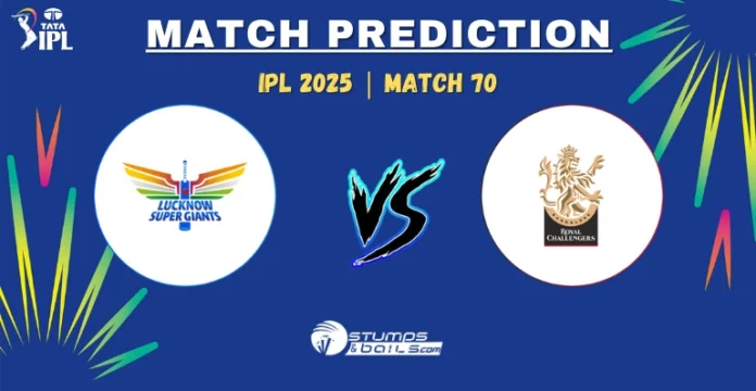 LSG vs RCB Match Prediction 70th Match