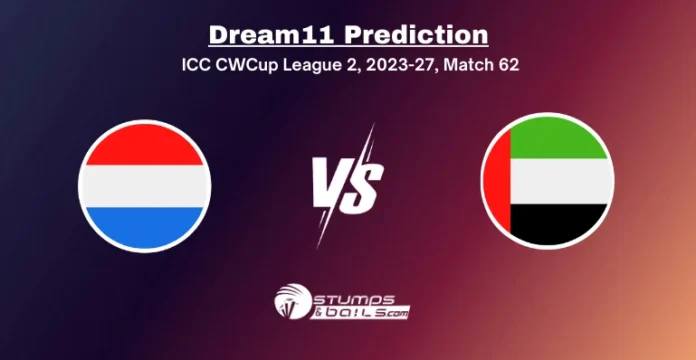 NED vs UAE 62nd Match Dream11 Prediction