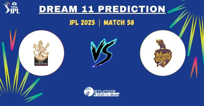 RCB vs KKR Dream11 Prediction 58th Match