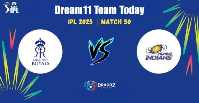 RR vs MI Fantasy Cricket Tips 50th Match of IPL 2025
