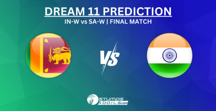 SL-W vs IN-W Final Match Dream11 Prediction
