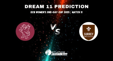 SOM-W vs SUR-W Dream11 Prediction for Match 11 of ECB Women’s One-Day Cup 2025