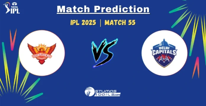 SRH vs DC Match Prediction 55th Match