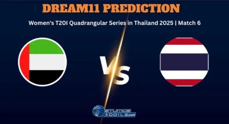 TL-W vs UAE-W Dream11 Prediction for Match 6 of Womens T20I Quadrangular Series in Thailand 2025