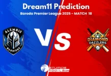 AWS vs DDZ Match 18 Dream 11 Prediction Today Baroda Premier League 2025 AWS vs DDZ Dream11 Prediction