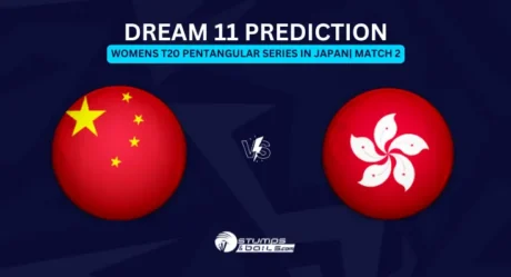 CH-W vs HK-W Dream11 Prediction for Match 2 of Womens T20 Pentangular Series in Japan