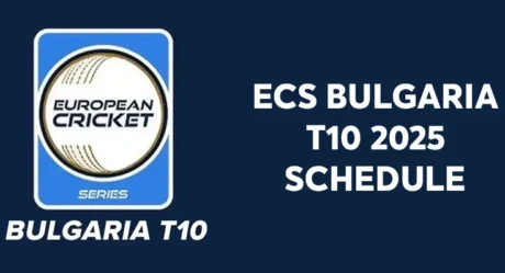 ECS Bulgaria T10 2025 Schedule: Match Timings in IST, Team List and Key Players 
