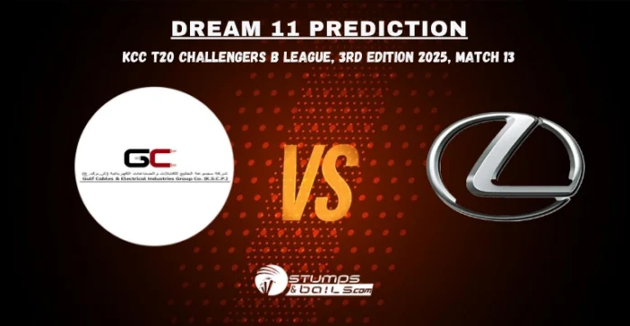 GUC vs LEX Dream11 Prediction Match 13