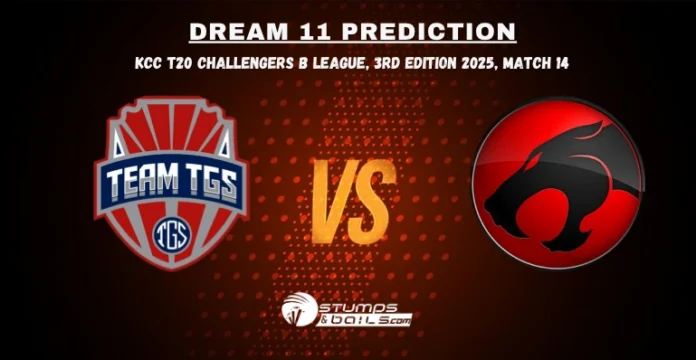 TGS vs THU-B Match 14 Dream11 Prediction