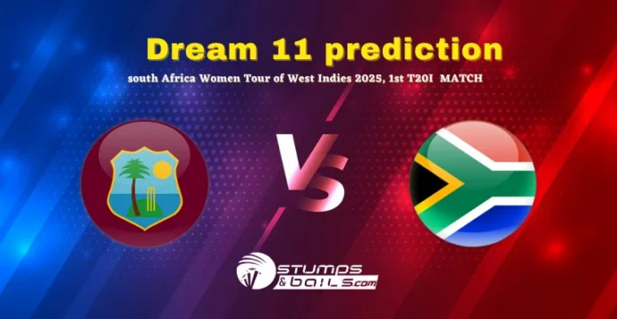 WI-W vs SA-W 1st T20I Dream11 Prediction