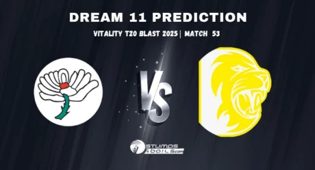 YOR vs DUR Dream11 Prediction Vitality Blast T20 2025  – Match 53
