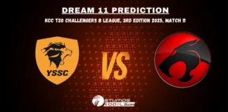 YSS vs THU-B Match 11 Dream11 Prediction