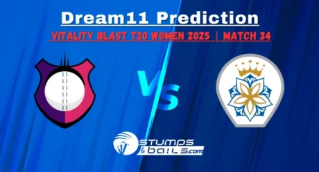 BLA-W vs HAM-W Dream11 Prediction & Fantasy Cricket Picks for Women’s Vitality Blast T20 2025 Match 34
