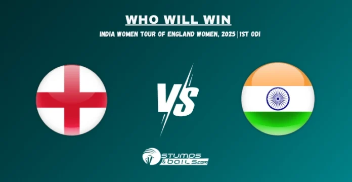 EN-W vs IN-W Who will win 1st ODI